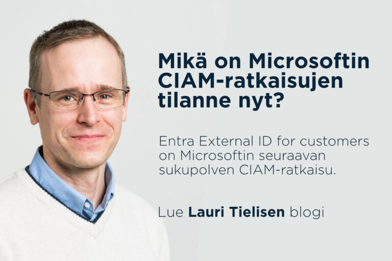 Microsoft ja CIAM: Entra External ID for customers