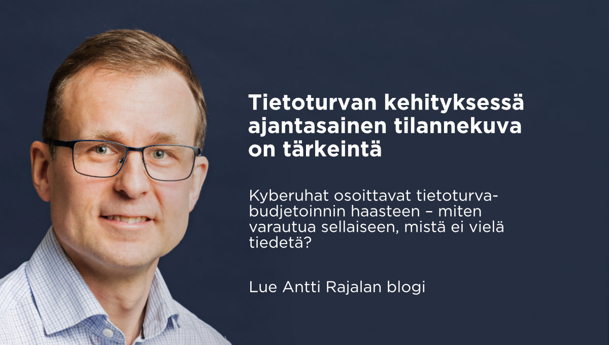 Tietoturvan kehityksessä ajantasainen tilannekuva on tärkeintä